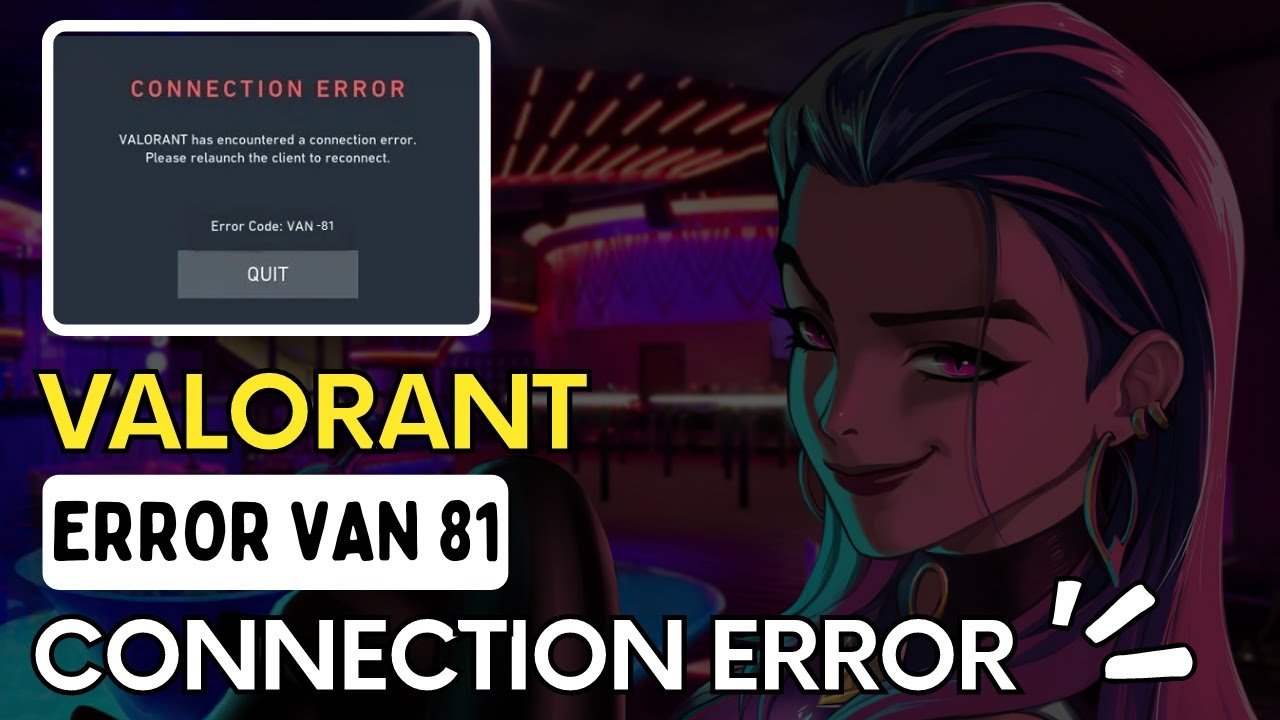 Código de error de Valorant VAN -81