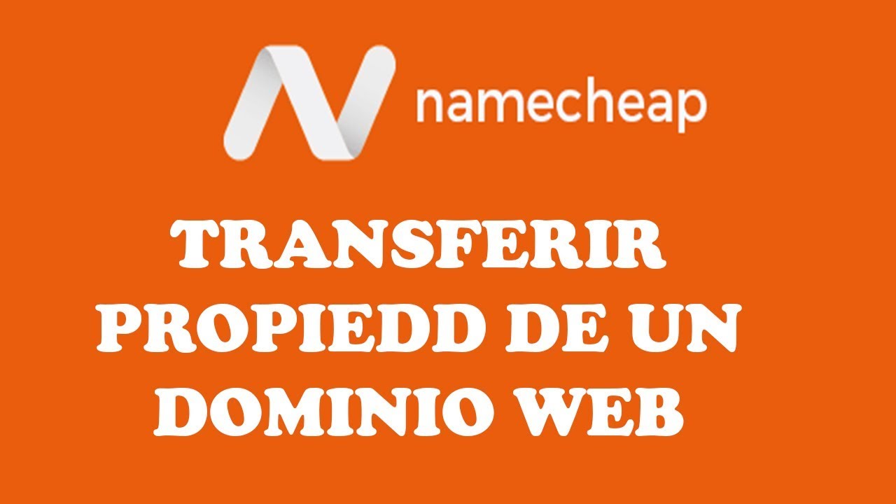 como mover un dominio web de una cuenta de namecheap a otra paso a paso