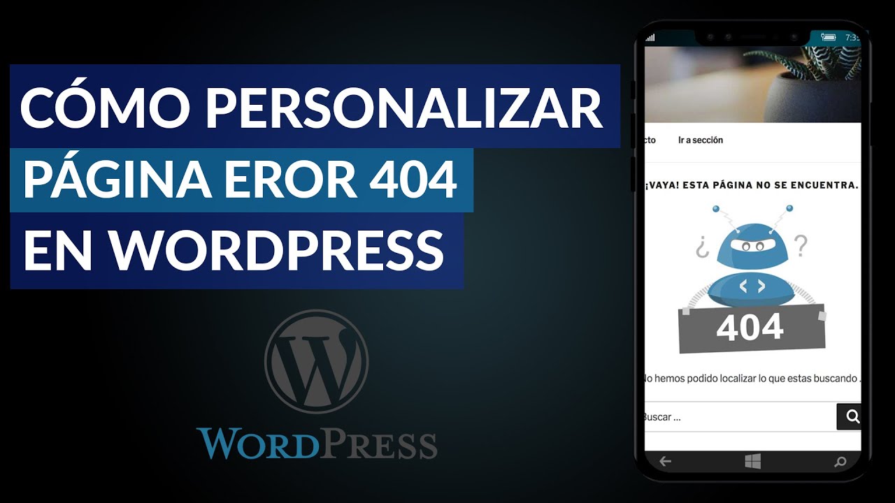 como personalizar correctamente la pagina de error 404 en wordpress rapido y facil