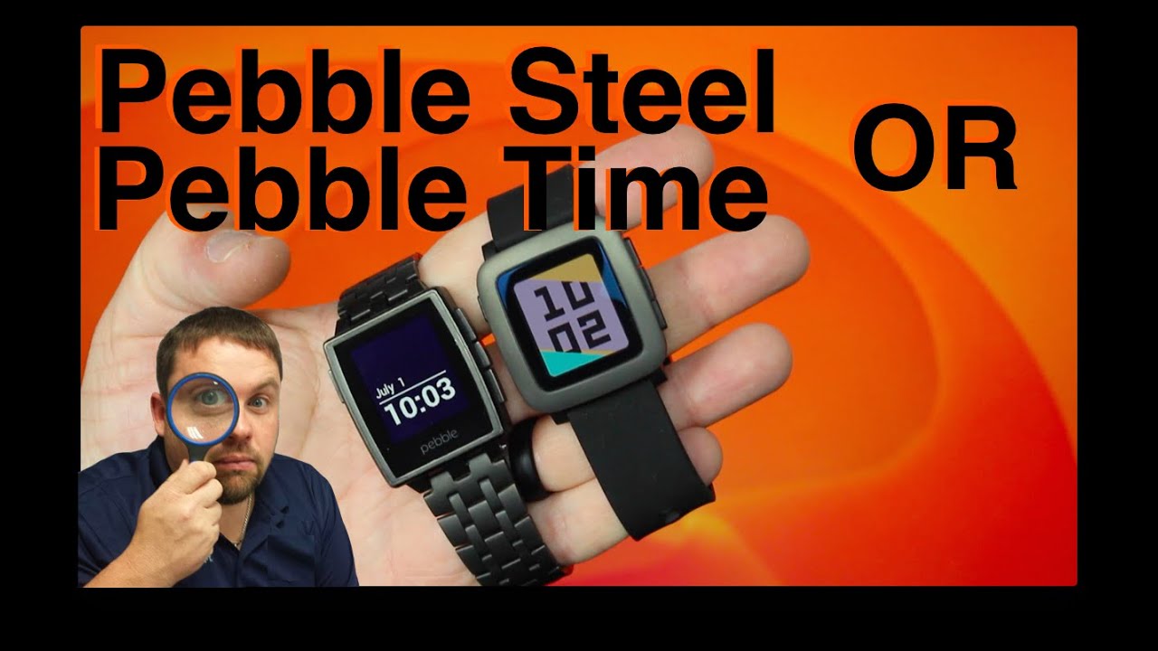 comparativa pebble time vs pebble time steel